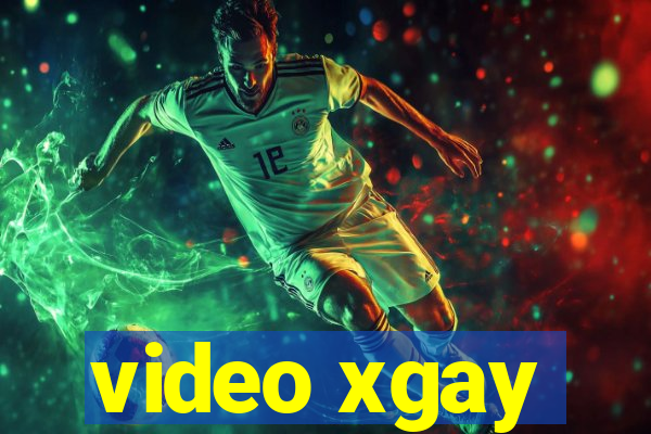 video xgay